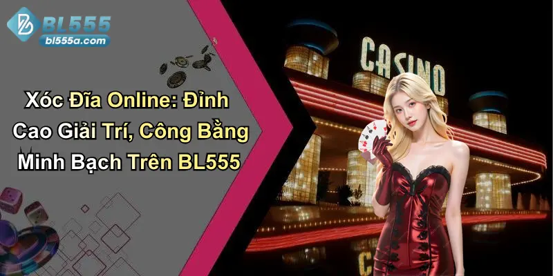 Xóc Đĩa Online